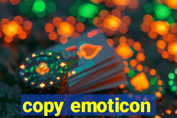 copy emoticon